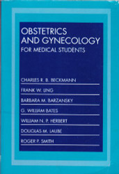 Obstetrics and Gynecology for Medical Students