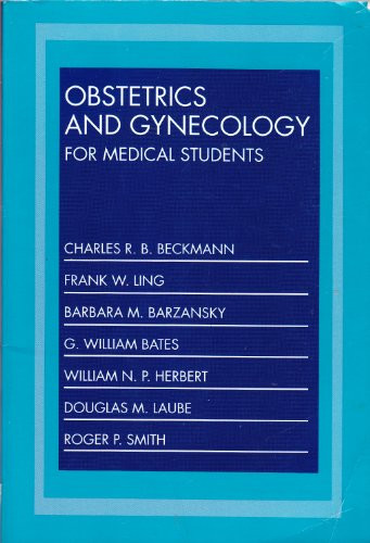 Obstetrics and Gynecology for Medical Students