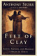 FEET OF CLAY: Saints Sinners and Madmen: A Study of Gurus