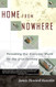 Home from Nowhere: Remaking Our Everyday World for the 21st Century