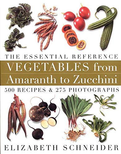 Vegetables from Amaranth to Zucchini