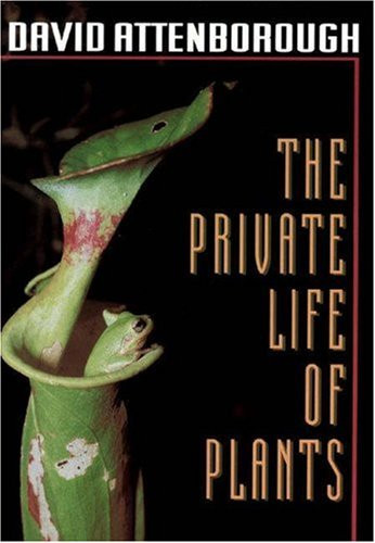 Private Life of Plants