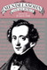 Mendelssohn and His World (The Bard Music Festival 30)