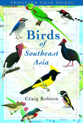 Birds of Southeast Asia (Princeton Field Guides 37)