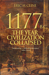 1177 B.C: The Year Civilization Collapsed