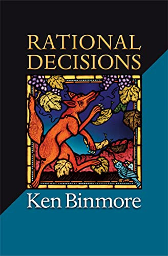 Rational Decisions (The Gorman Lectures in Economics 2)