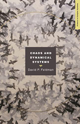 Chaos and Dynamical Systems (Primers in Complex Systems 7)