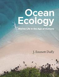 Ocean Ecology: Marine Life in the Age of Humans