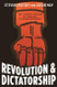 Revolution and Dictatorship
