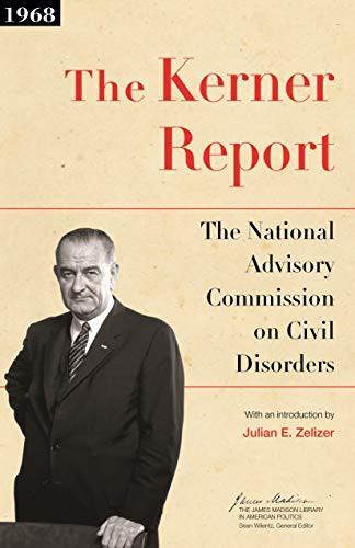 Kerner Report (The James Madison Library in American Politics