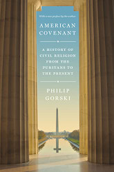 American Covenant: A History of Civil Religion from the Puritans