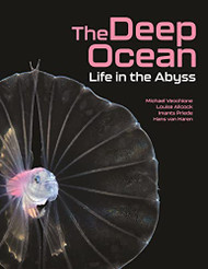 Deep Ocean: Life in the Abyss