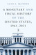 Monetary and Fiscal History of the United States 1961-2021