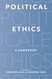 Political Ethics: A Handbook