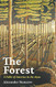 Forest: A Fable of America in the 1830s