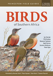 Birds of Southern Africa: Fifth (Princeton Field Guides 159)