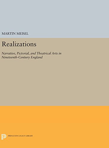 Realizations: Narrative Pictorial and Theatrical Arts