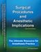 Surgical Procedures and Anesthetic Implications