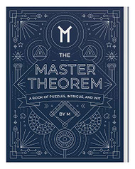 Master Theorem - A Book of Puzzles Intrigue and Wit