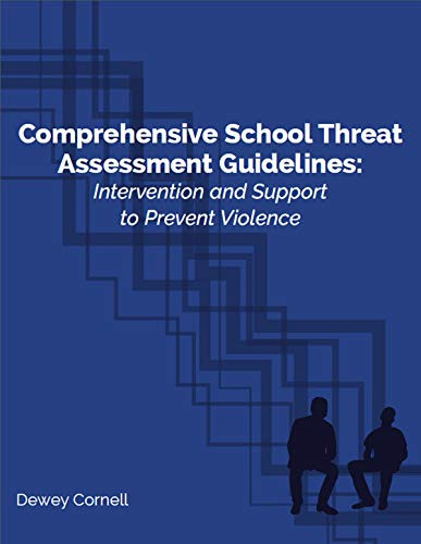 Comprehensive School Threat Assessment Guidelines