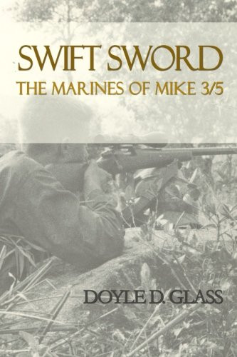 Swift Sword: The Marines of Mike 3/5