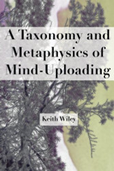 Taxonomy and Metaphysics of Mind-Uploading