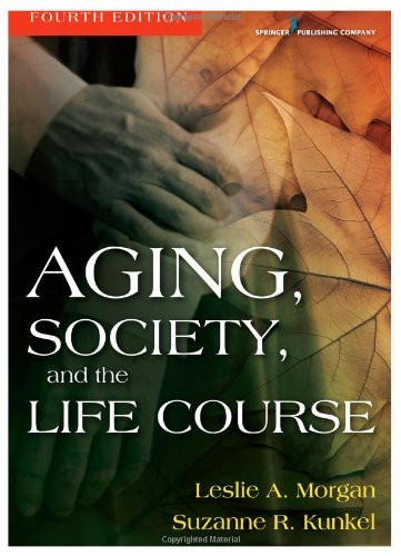 Aging Society And The Life Course