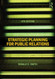 Strategic Planning For Public Relations