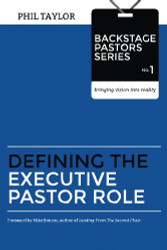 Defining the Executive Pastor Role