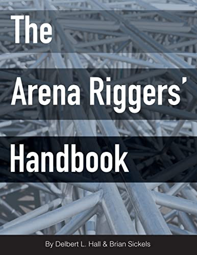 Arena Riggers' Handbook
