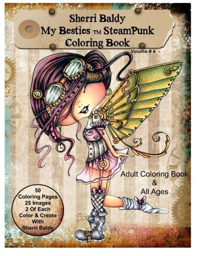 Sherri Baldy My-Besties Steampunk Coloring Book