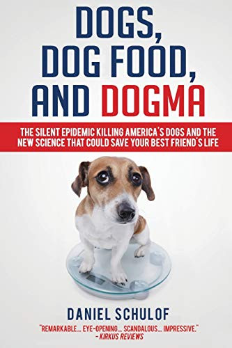 Dogs Dog Food and Dogma