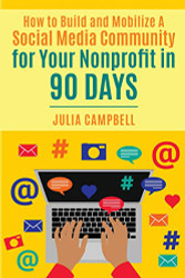 How to Build and Mobilize a Social Media Community for Your Nonprofit
