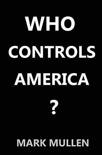 Who Controls America
