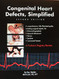 Congenital Heart Defects Simplified