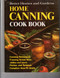 Better Homes and Gardens Home Canning Cook Book