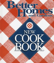 Better Homes and Gardens: New Cookbook