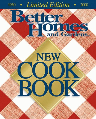 Better Homes and Gardens New Cookbook