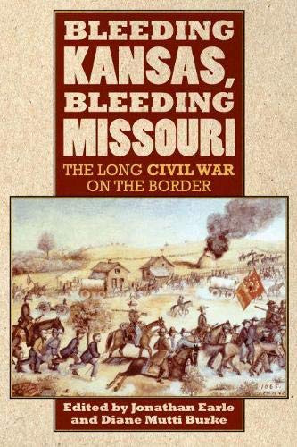 Bleeding Kansas Bleeding Missouri