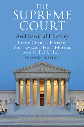 Supreme Court: An Essential History