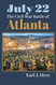 July 22: The Civil War Battle of Atlanta (Modern War Studies)