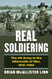 Real Soldiering: The US Army in the Aftermath of War 1815-1980