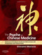 Psyche in Chinese Medicine