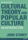 Cultural Theory And Popular Culture