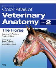 Color Atlas of Veterinary Anatomy Volume 2 The Horse