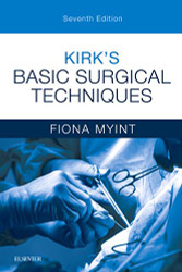 Kirk's Basic Surgical Techniques