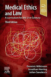 Medical Ethics and Law: A curriculum for the 21st Century
