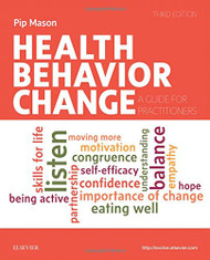 Health Behavior Change: A Guide for Practitioners