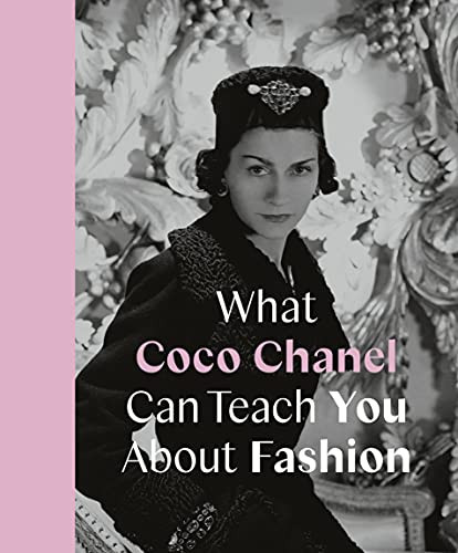 Coco Chanel: The Illustrated World of a Fashion Icon [Book]