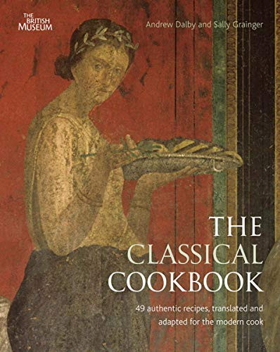 Classical Cookbook. Andrew Dalby and Sally Grainger